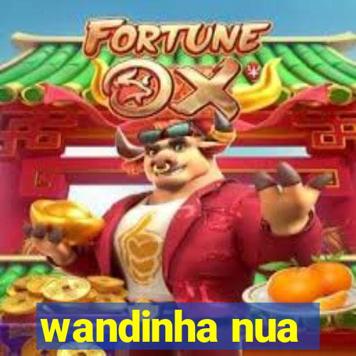 wandinha nua